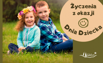 Życzenia z okazji Dnia Dziecka wraz ze zdjęciem chłopca i dziewczynki