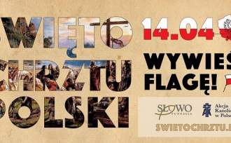 Wywieś Flagę. Święto Chrztu Polski