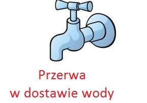 Przewrwa w dostawie wody