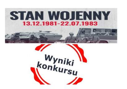 Plakat wyniki konkursu Stan Wojenny 13.12.1981-22.07.1983