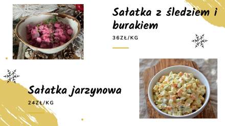 Dwór Kukuczka; sałatka ze śledziem i burakiem 36 zł za 1 kg, sałatka jarzynowa 24 zł za kg