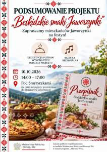 Plakat festynu „Beskidzkie smaki Jaworzynki”. 10.10.2026 r. w godz. 14:00–17:00 Pod Smyryczkami (lub w Strażnicy w Jaworzynce). W programie: degustacja potraw i muzyka regionalna. Zadanie współfinansowane przez MRiRW.