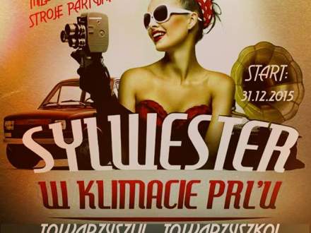 Sylwester w klimacie PRL'u w Karczmie Kubalonka. Rezerwacja: 605 088 405