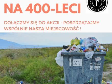 Plakat z kontenerem na śmieci informujący o akcji sprzątania sołectwa Jaworzynka w dniu 17 kwietnia 2021 roku