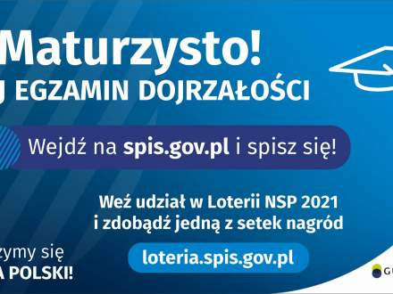 Plakat Spisu Powszechnego. Maturzysto zdaj egzamin dojrzałości wejdź na spis.gov.pl i spisz się!