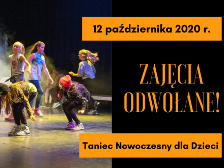 12 października 2012 Zajęcia z Tańca Nowoczesnego Odwołane