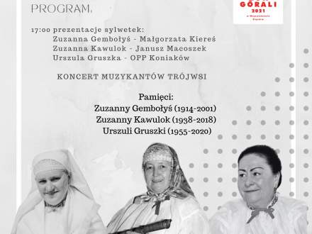 Plakat na XXII Zaduszki istebniańskie 2021 ze zdjęciami Zuzanny Gembołyś i Kawulok oraz Urszuli Gruszki