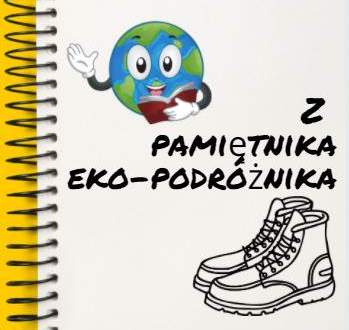 Z pamiętnika eko-podróżnika