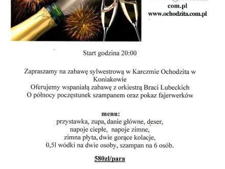 SYLWESTER w Karczmie Ochodzita.REZERWACJA +48 660-747-552; +48 602-478-786 karczma@ochodzita.com.pl www.ochodzita.com.pl