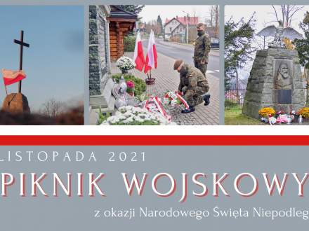 Zaproszenie na obchody Święta Niepodległości - Pikniku Wojskowego 11 listopada w Istebnej