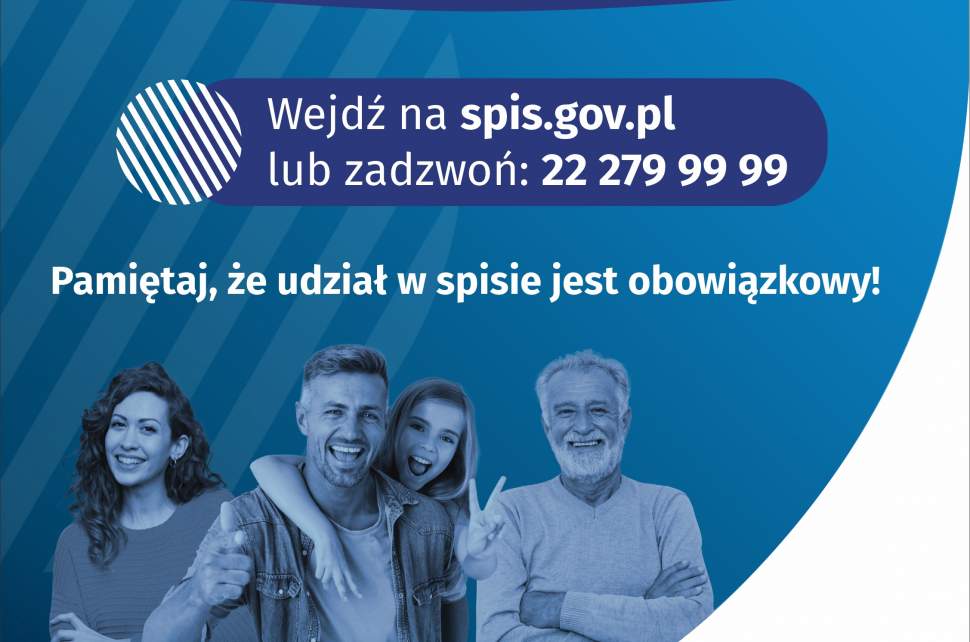 Plakat z informacją, że kończy się Narodowy Spis Powszechny.