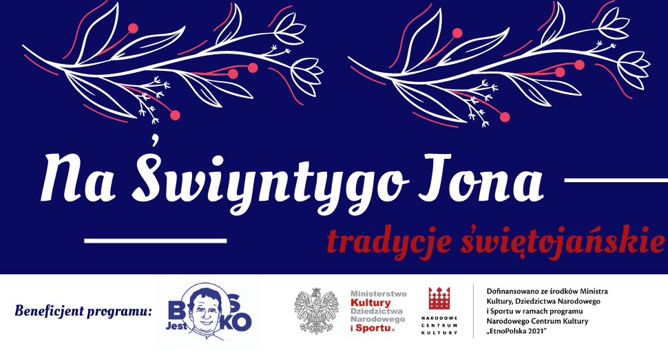 Banerek projektu pt. Na Swiyntego Jona finansowanego z NCK