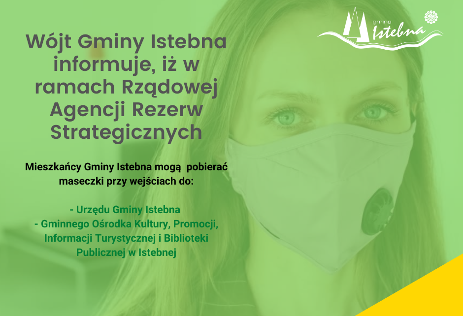 Informacja o maseczkach otrzymanych z Rządowej Agencji Rezerw Strategicznych, które można pobrać w UG Istebna i GOK-u. Na zdjęciu pani w maseczce.