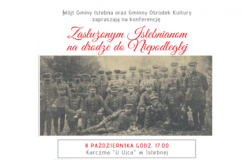 Wójt Gminy Istebna i Sołtys wsi Istebna zaprasza mieszkańców Gminy  na spotkanie poświęcone 100 rocznicy Powstań Śląskich.